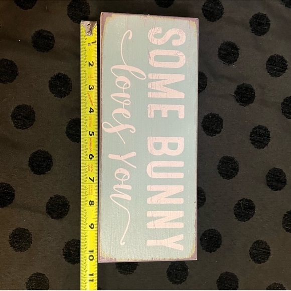 Quill to Paper - some bunny loves you - Easter sign - Picture 4 of 5